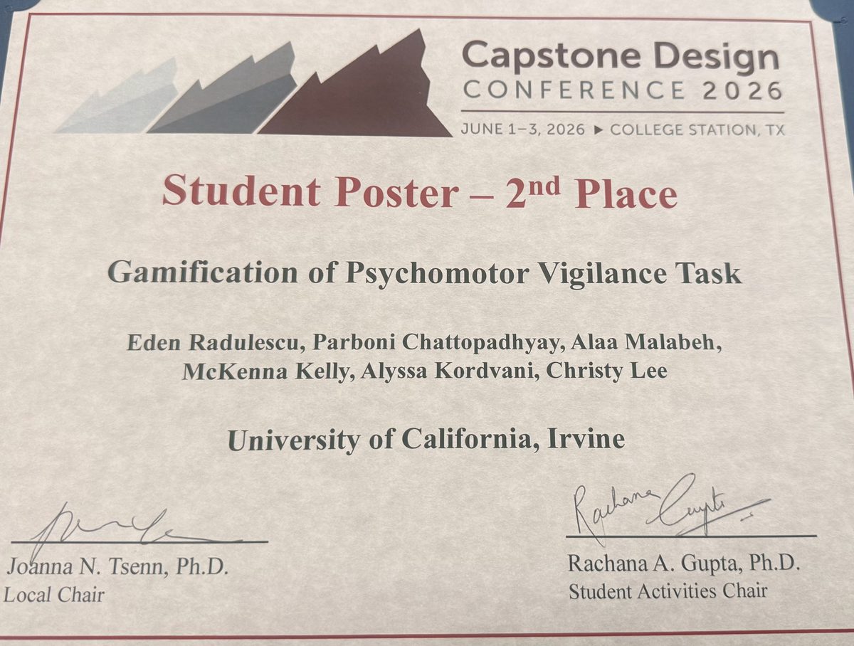 Certificate: Capstone Design Conference 2026, Student Poster 2nd Place, Gamification of Psychomotor Vigilance Task, University of California, Irvine